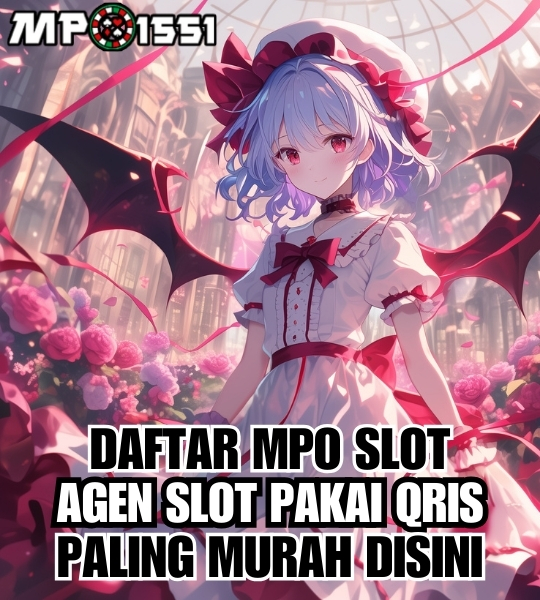 MPO1551 ✔ Daftar MPO Slot Gacor Bisa Pakai QRIS Online 24 Jam
